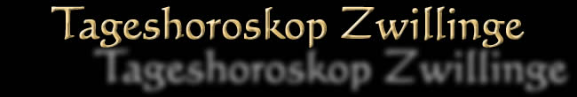 Tageshoroskop Morgen Zwillinge Tageshoroskop Morgen Zwillinge